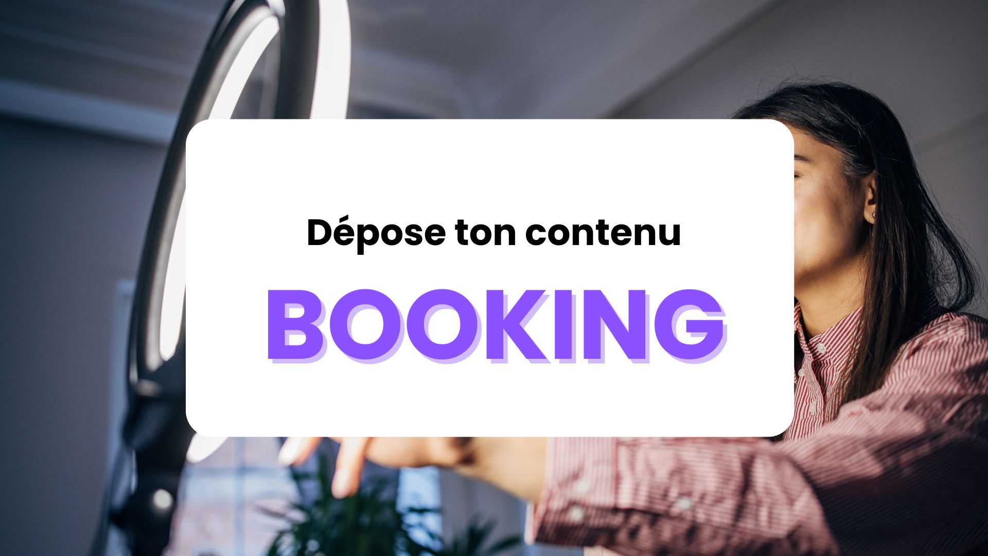 DéPOSE TON CONTENU BOOKING ICI - [SEPTEMBRE]